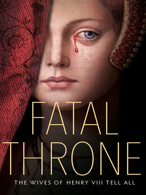 Title details for Fatal Throne by M. T. Anderson - Available